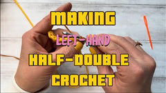 Making a HalfDoubleCrochet