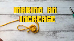 8-Making an Increase